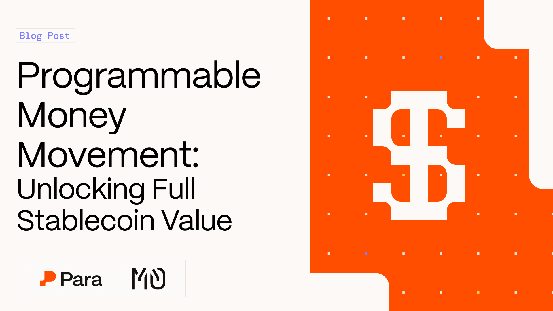 Programmable Money Movement: Unlocking Full Stablecoin Value
