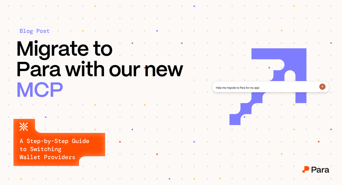 Migrating to Para: A Step-by-Step Guide to Switching Wallet Providers