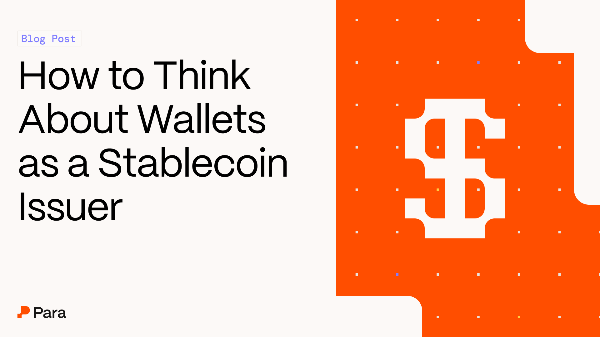How to Think About Wallets as a Stablecoin Issuer