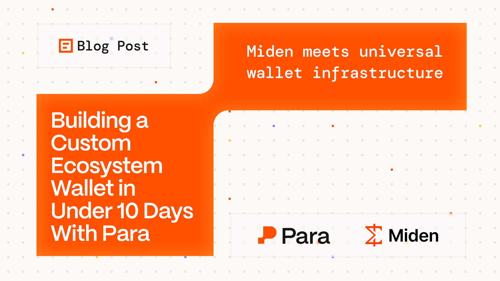 How Miden Built A Custom Ecosystem Wallet in 10 Days With Para