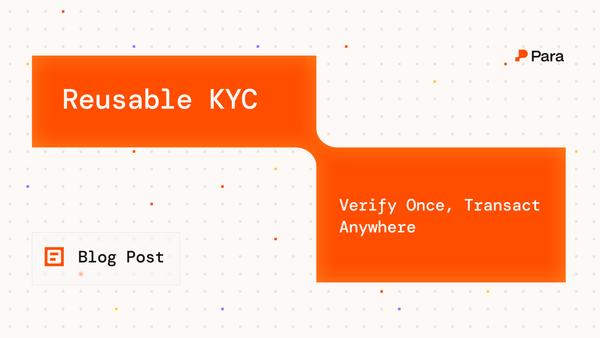Reusable KYC and Wallet as a Service: Verify Once, Go Everywhere